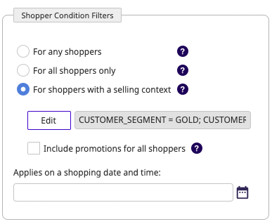 Shopper condition filters
